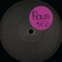In Haus Wax