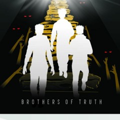 Brothers Of Truth(B.O.T)