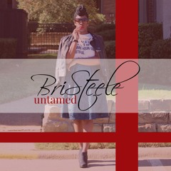 BriSteele Untamed