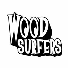 Wood Surfers