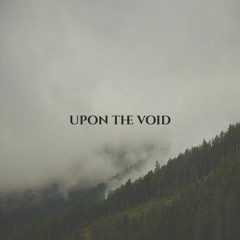 UponTheVoid