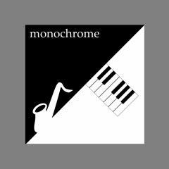 monochrome