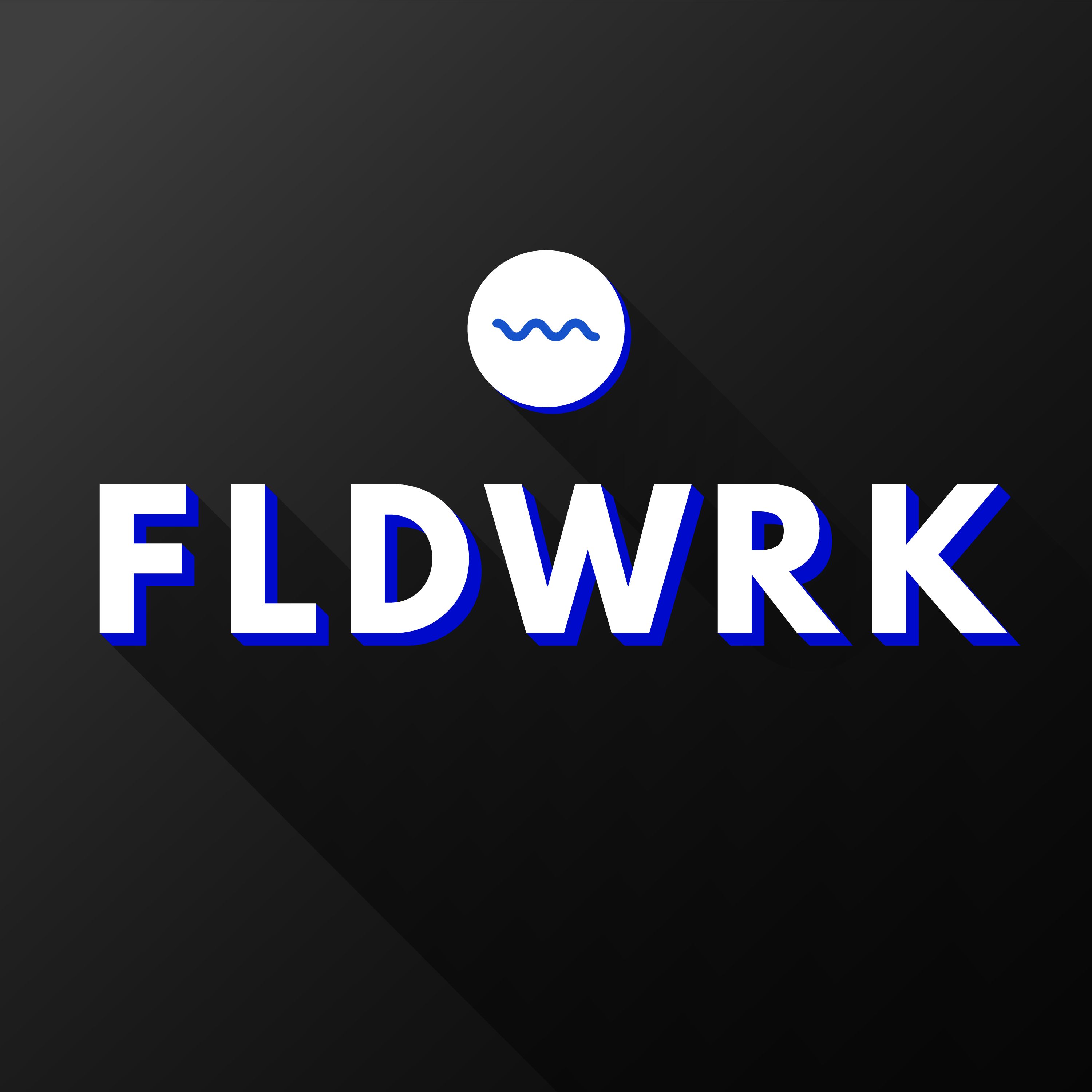The FLDWRK Podcast