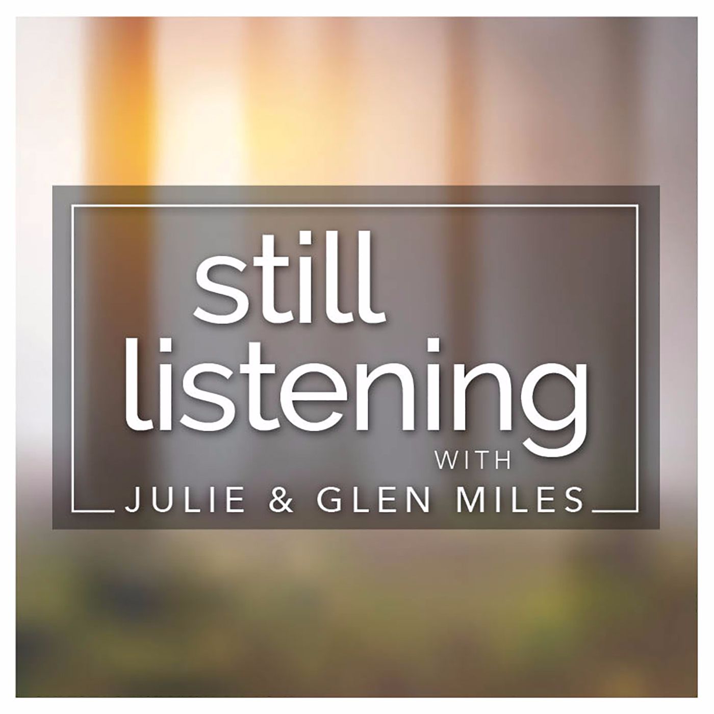Julie & Glen Miles, First Community Church