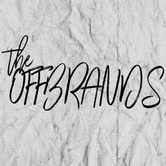 The Offbrands