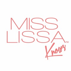 Episode 31. The HERstory of Miss Lissa