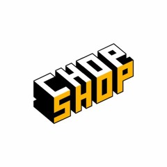 chopshop