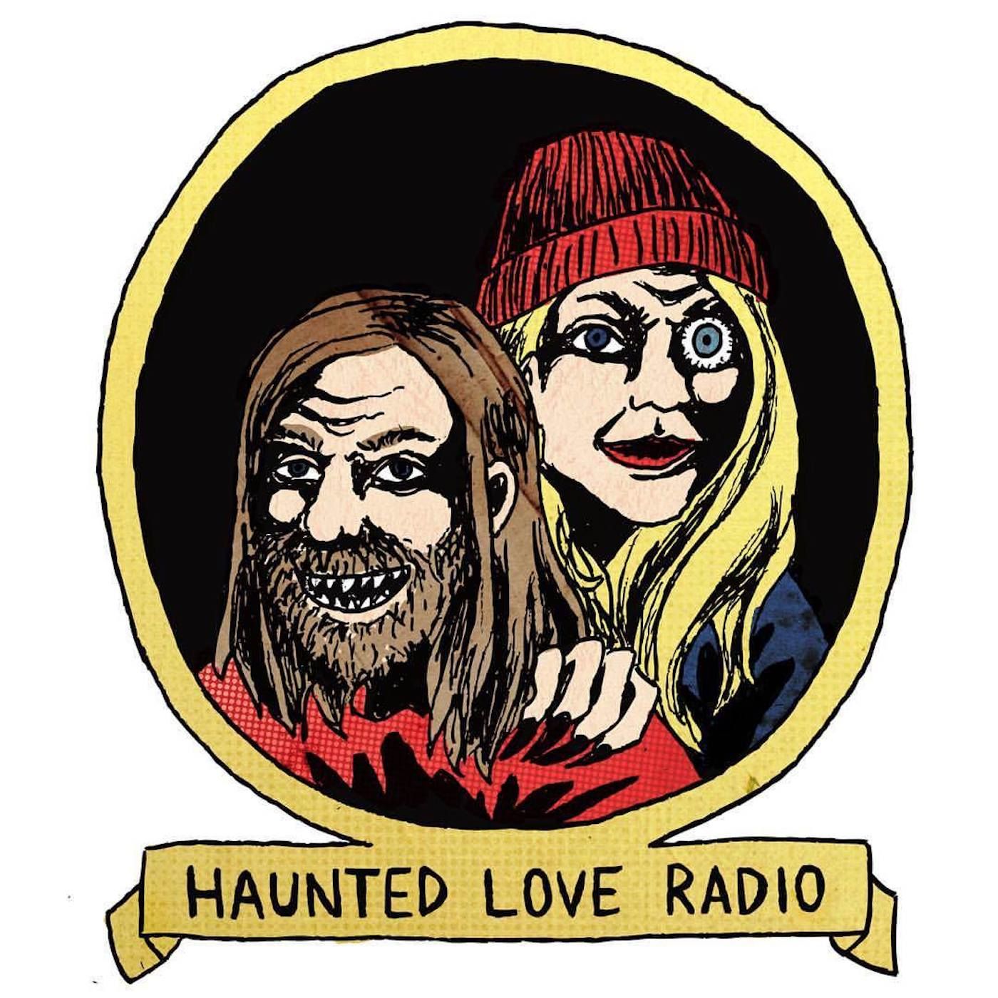 Haunted Love Radio cover