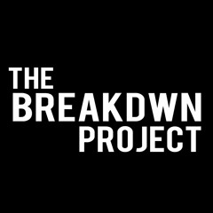 The Breakdwn Project