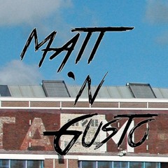 Matt 'N Gusto
