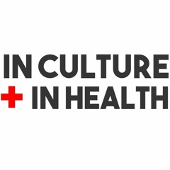 In Culture and in Health