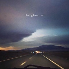 the ghost of