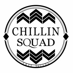 CHILLIN SQUAD MUSIC