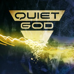Quiet God