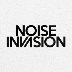 Noise Invasion