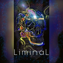 LIMINAL
