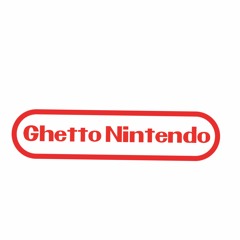 Ghetto Nintendo