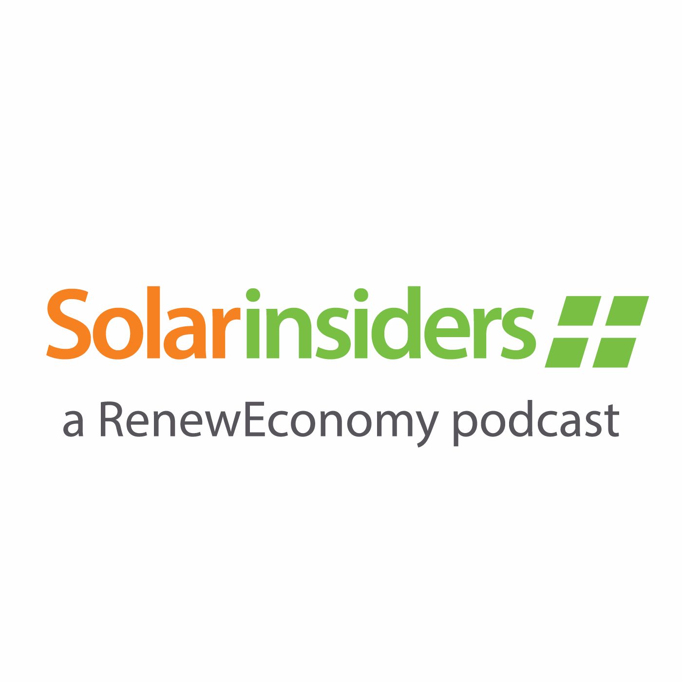 Solar Insiders – a RenewEconomy Podcast