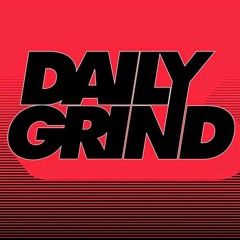 Daily Grind (Oct Week 1 Mix)