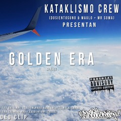 Kataklismo Crew (Dosientosuno,Maulo & Doren)