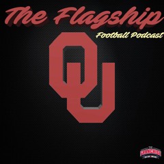 The Flagship: Sooner Football Podcast