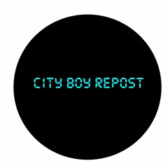 Cityboy REPOST