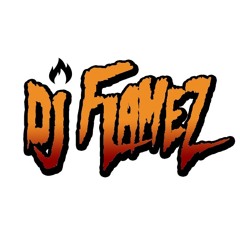 Dj Flamez 🔥