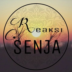 Reaksi Senja