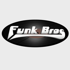 Funk Bros DJs