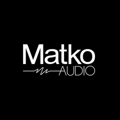 Matko Audio