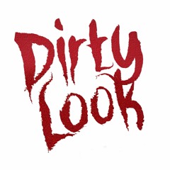 Dirty Look
