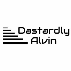 Dastardly Alvin