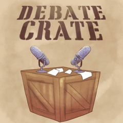 The Debate Crate