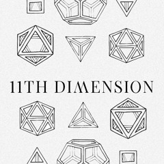 Stream 11th Dimension music | Listen to songs, albums, playlists ...