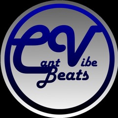 Can't Vibe Beats