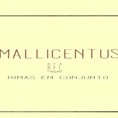 Mallicentus
