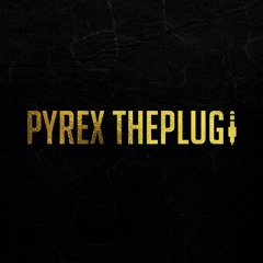 PyrexThePlug