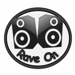 RaveON