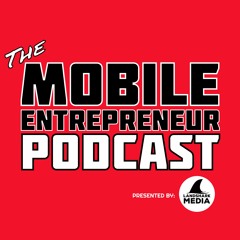 Mobile Entrepreneur Podcast