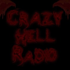 Crazy Hell Radio