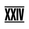 XXIV