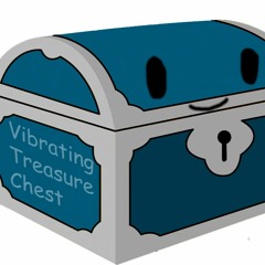 VibratingTreasureChest