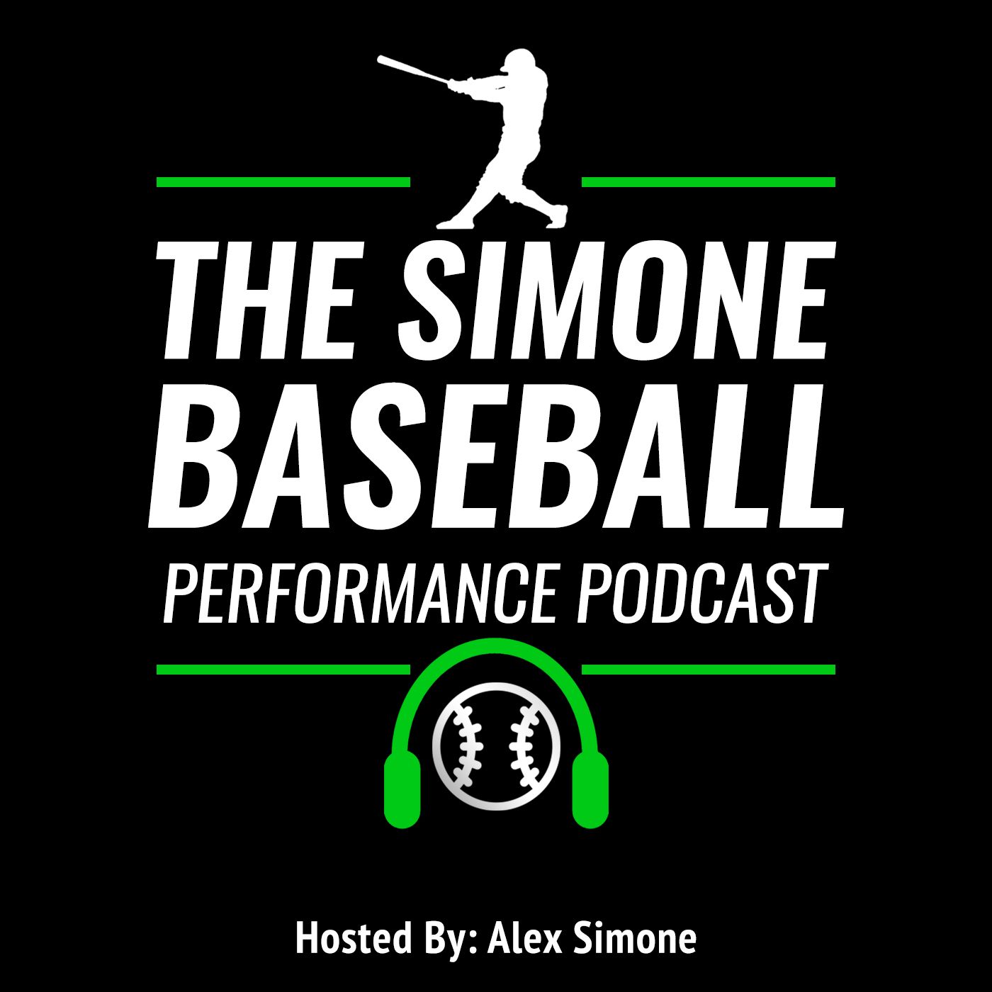 Simone Baseball Performance Podcast