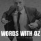 Words With Oz Podcast