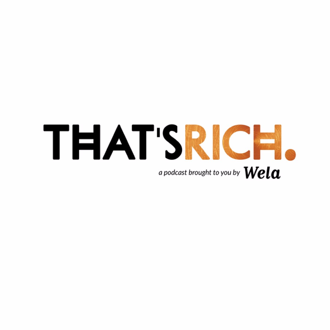 That's Rich
