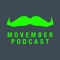Movember Podcast
