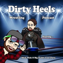 Dirty Heels Podcast