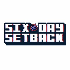 Six Day Setback