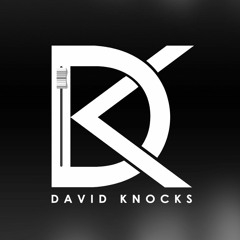 David Knocks