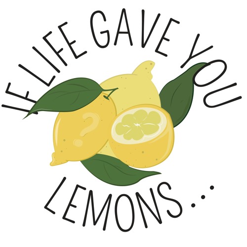If life gave you lemons...’s avatar